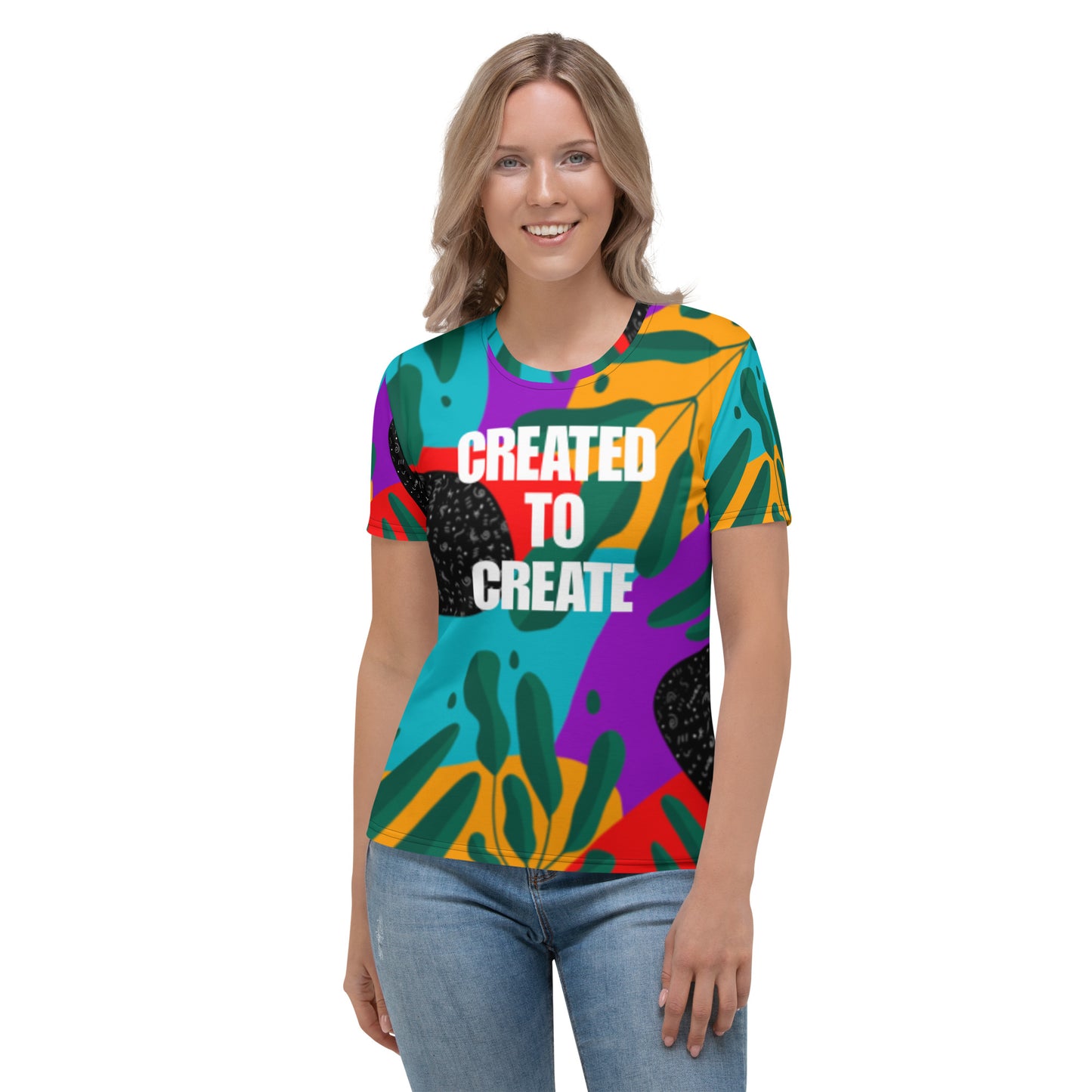 Created To Create Women's T-Shirt
